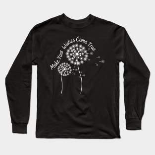 Wishes Come True Long Sleeve T-Shirt